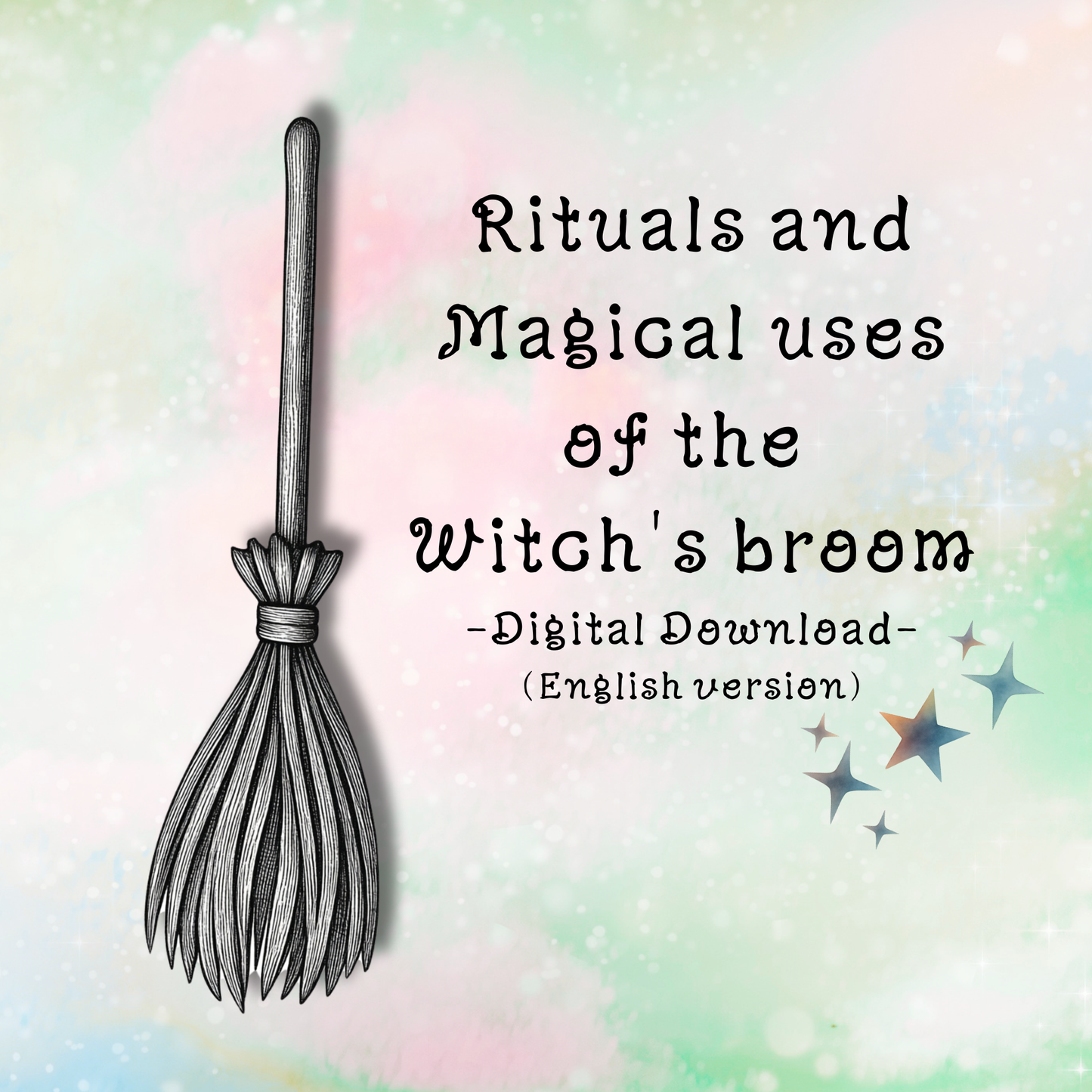 Rituals and magical uses of the witch's broom (anglais)